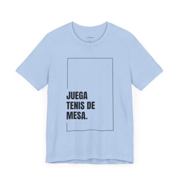 Juega Tenis De Mesa - Camisa Unisex - Blk - Image 22