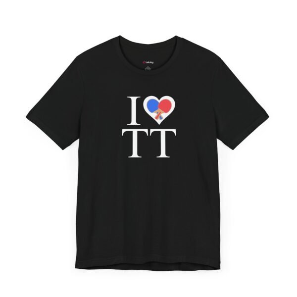 I Love Table Tennis - Camisa Unisex - Blk