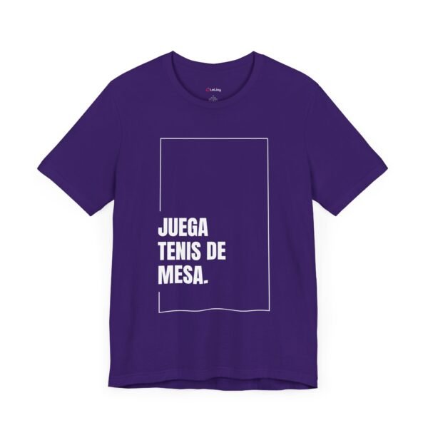 Juega Tenis de Mesa - Camisa Unisex - Wh - Image 4