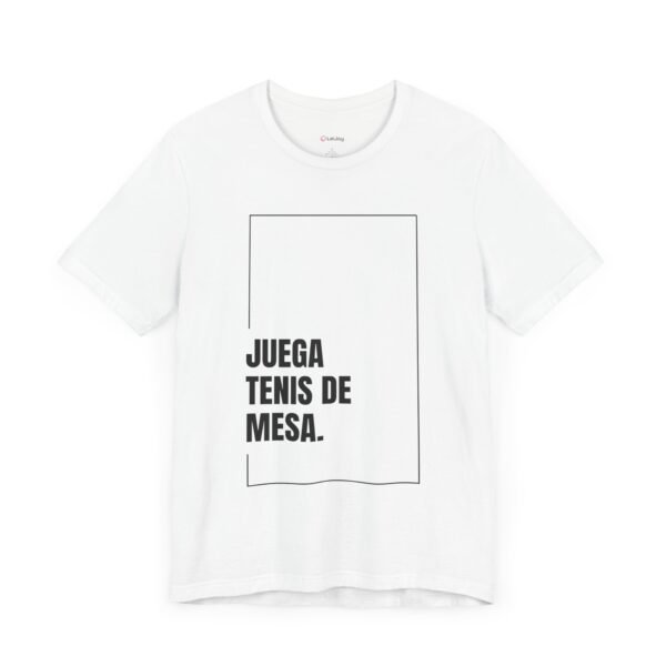 Juega Tenis De Mesa - Camisa Unisex - Blk - Image 3